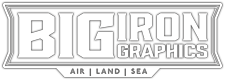 Big Iron Graphics™  |  AIR ▫ LAND ▫ SEA
